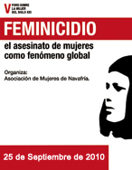 V Foro sobre la mujer del siglo XXI: Feminicidio. El asesinato de mujeres como fenómeno global