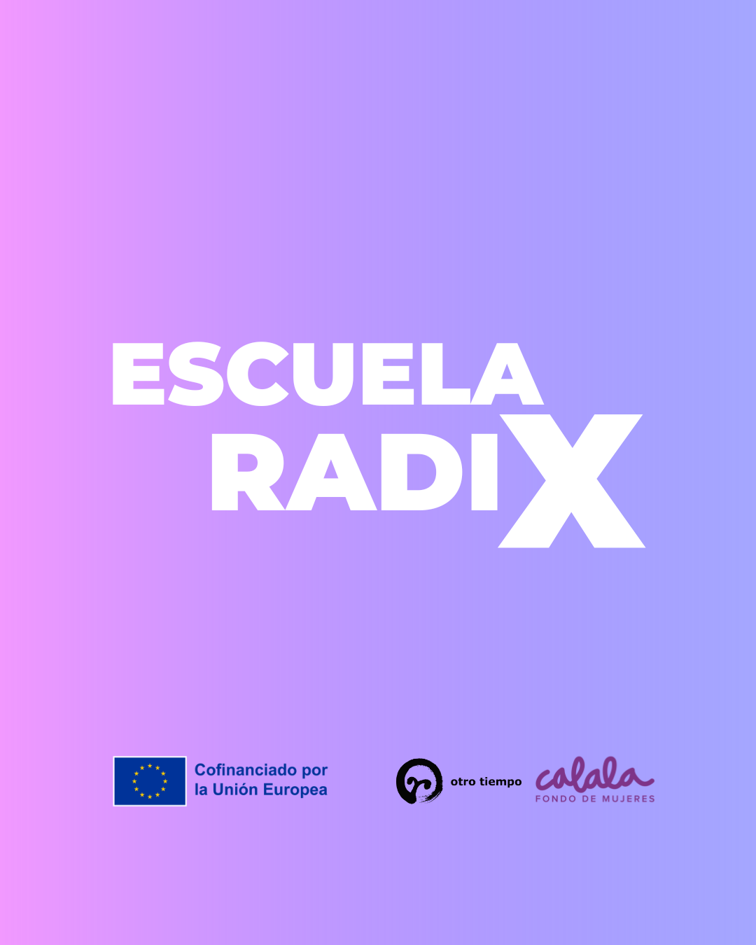 Escuela Radix Otro Tiempo 2