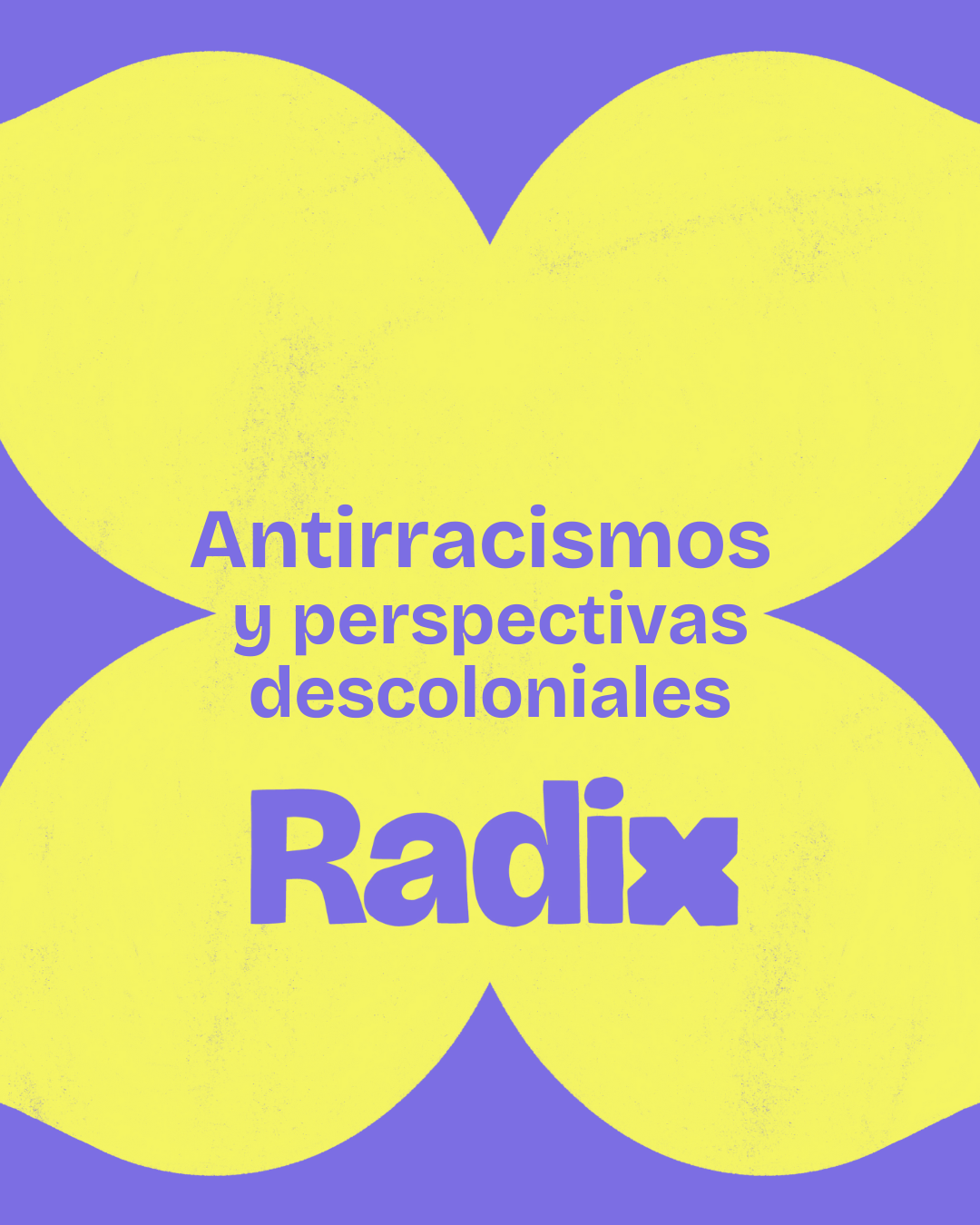 Ir a Resolución convocatoria para consultoría: persona o equipo experto en antirracismo y perspectivas descoloniales para organizaciones.