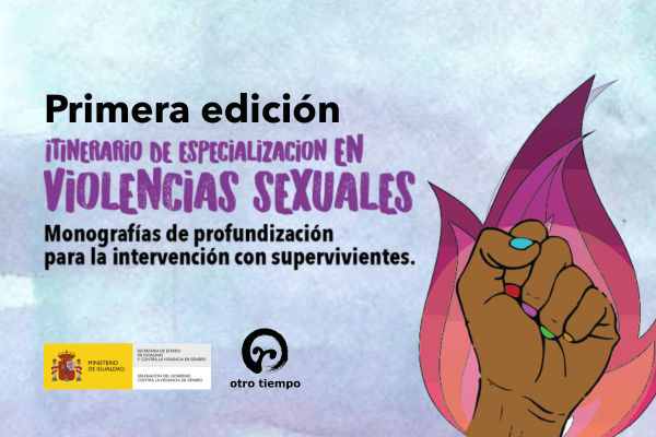 Ir a Primera edición del itinerario de especialización en violencias sexuales